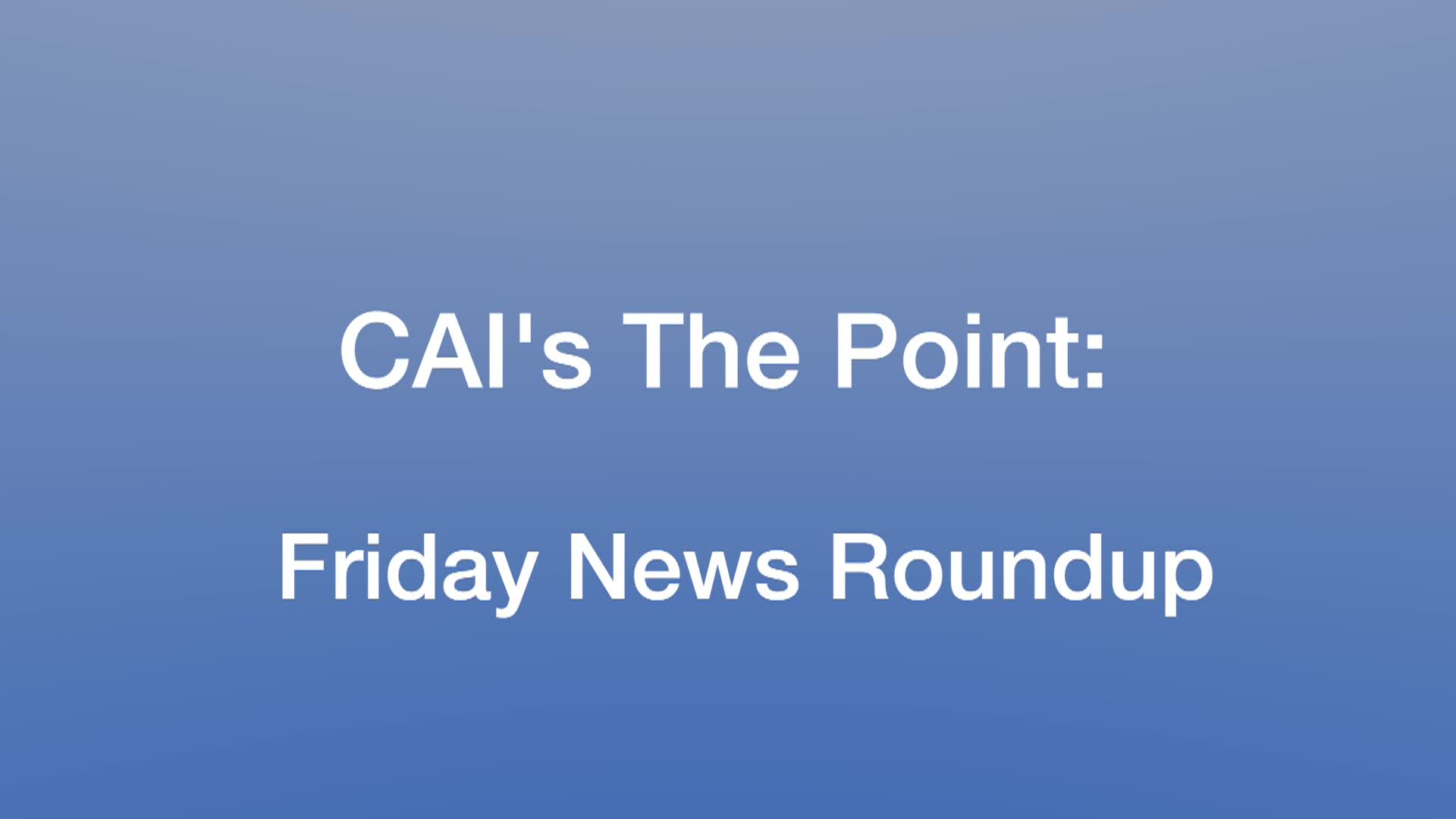 Thumbnail image for The Point: News Roundup